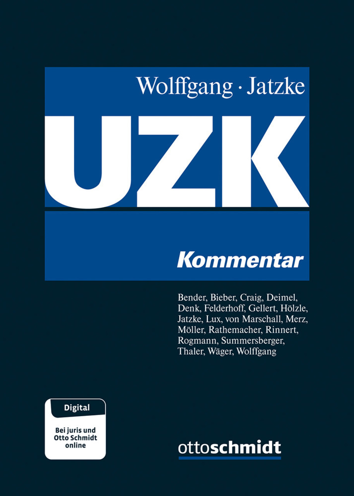 Cover: 9783504253875 | Unionszollkodex (UZK) | Kommentar | Hans-Michael Wolffgang (u. a.)