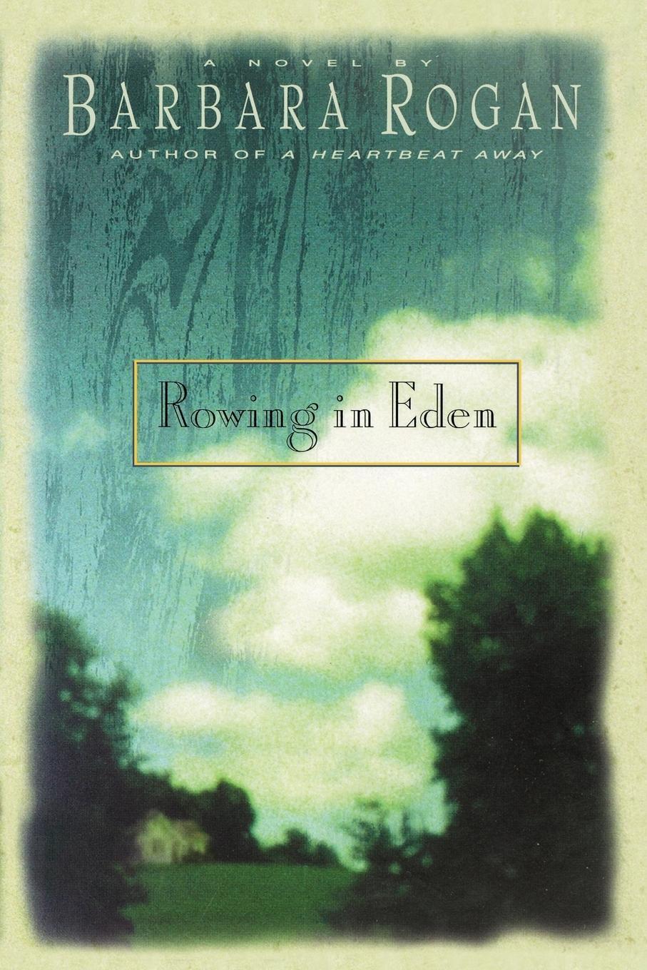 Cover: 9781439135754 | Rowing in Eden | Barbara Rogan | Taschenbuch | Paperback | Englisch