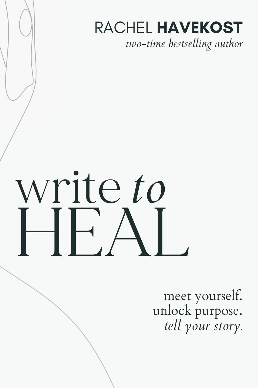Cover: 9781736099247 | Write to Heal | Rachel Havekost | Taschenbuch | Paperback | Englisch