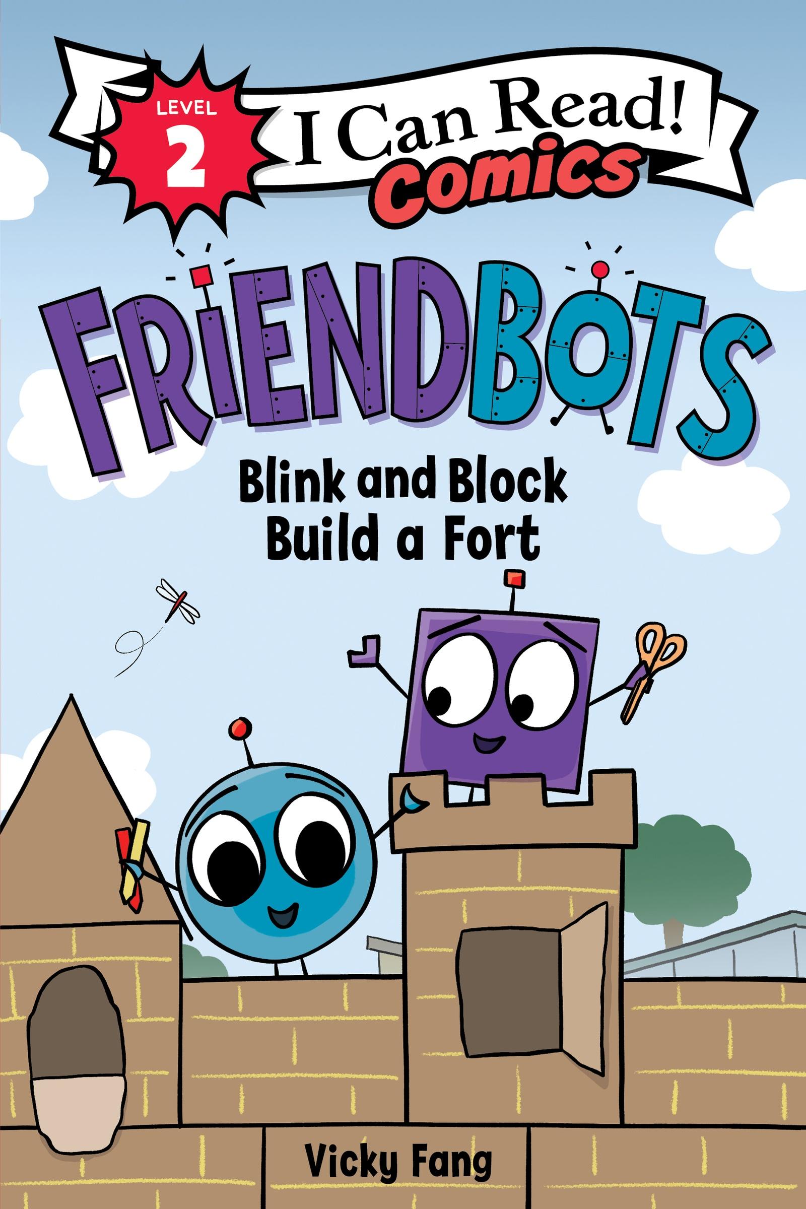 Cover: 9780063289642 | Friendbots: Blink and Block Build a Fort | Vicky Fang | Taschenbuch