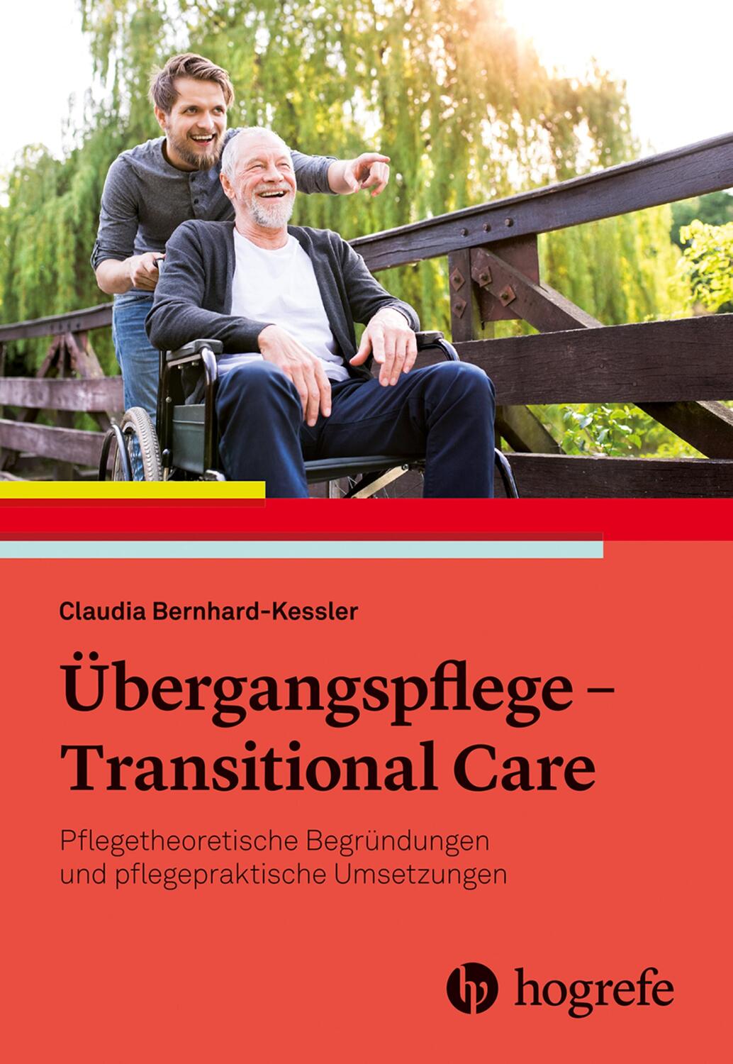 Cover: 9783456862590 | Übergangspflege - Transitional Care | Claudia Bernhard-Kessler | Buch