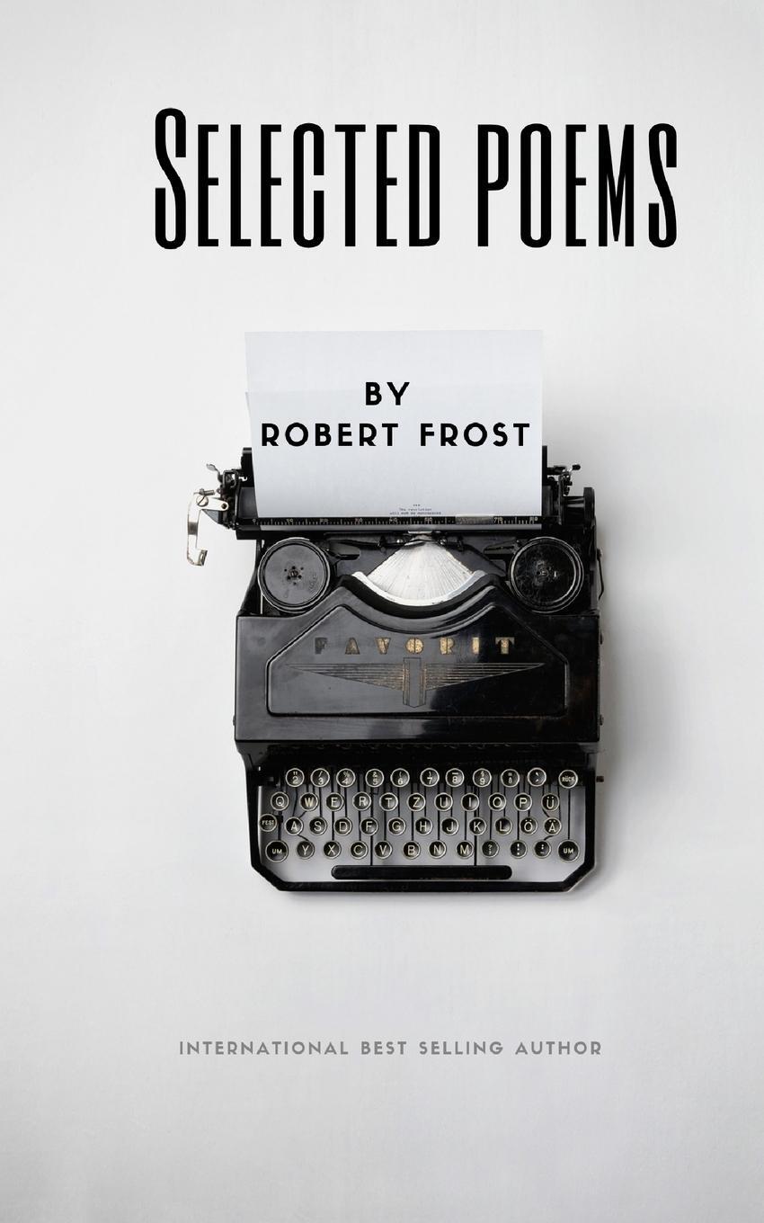 Cover: 9781951197001 | Selected Poems by Robert Frost | Robert Frost | Taschenbuch | Englisch