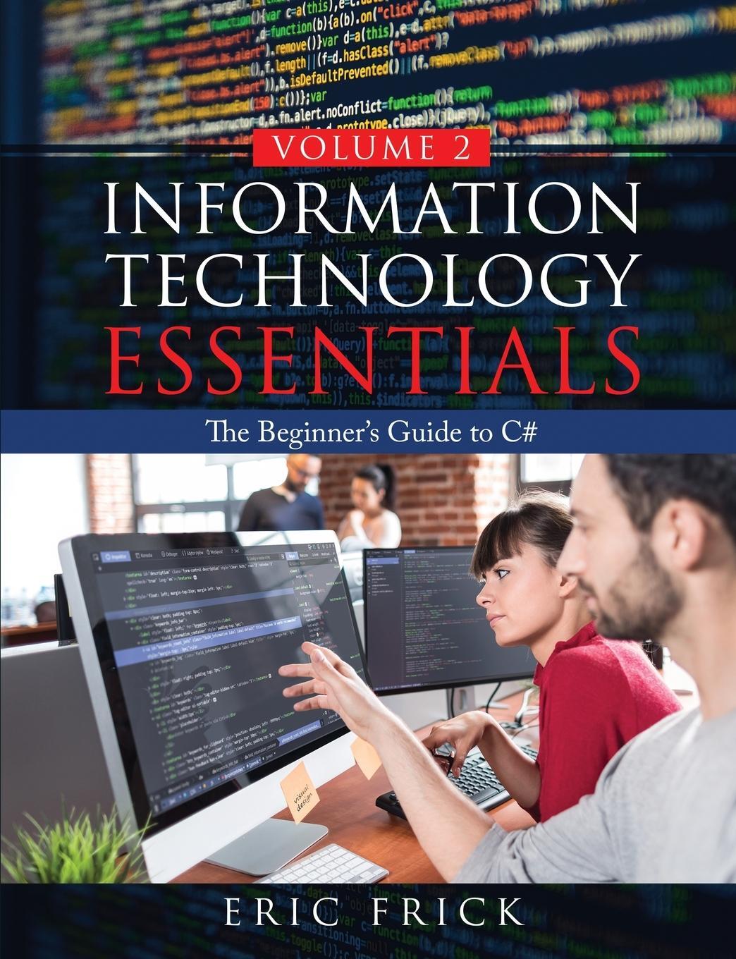 Cover: 9781733009485 | Information Technology Essentials Volume 2 | Eric Frick | Taschenbuch