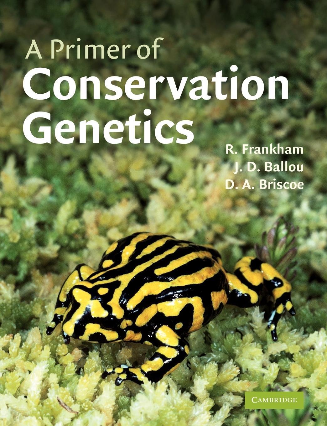 Cover: 9780521538275 | A Primer of Conservation Genetics | Richard Frankham | Taschenbuch