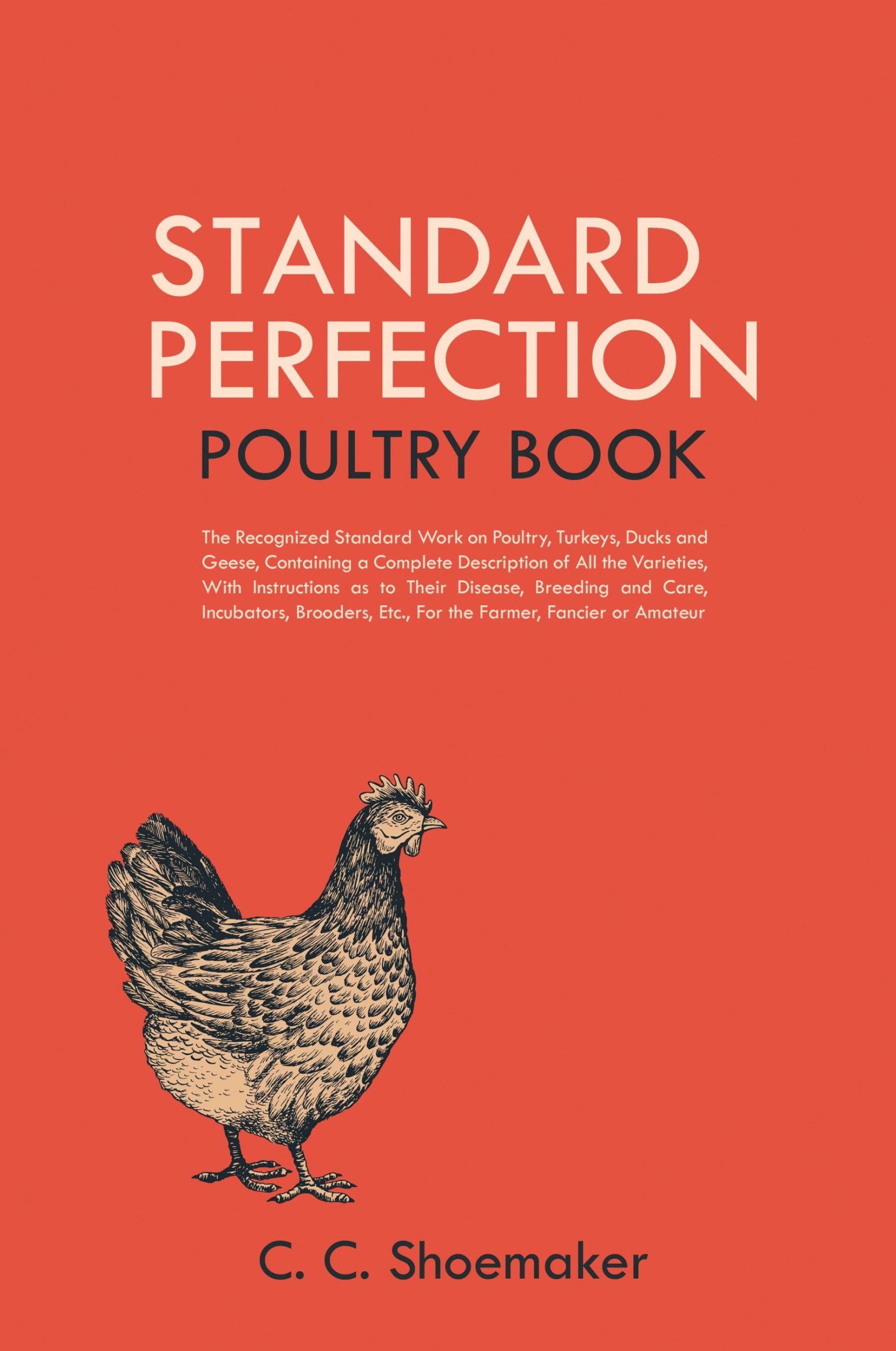 Cover: 9781396319822 | Standard Perfection Poultry Book | C. C. Shoemaker | Taschenbuch