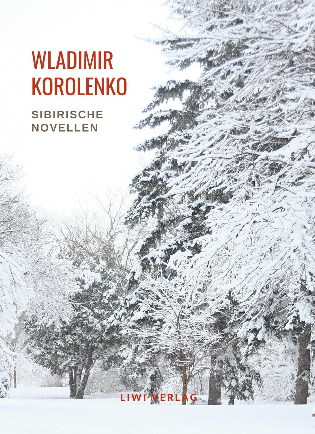 Cover: 9783965425637 | Wladimir Korolenko: Sibirische Novellen. Vollständige Neuausgabe