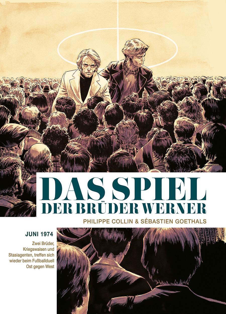 Cover: 9783962195441 | Das Spiel der Brüder Werner | Graphic Novel | Philippe Collin | Buch