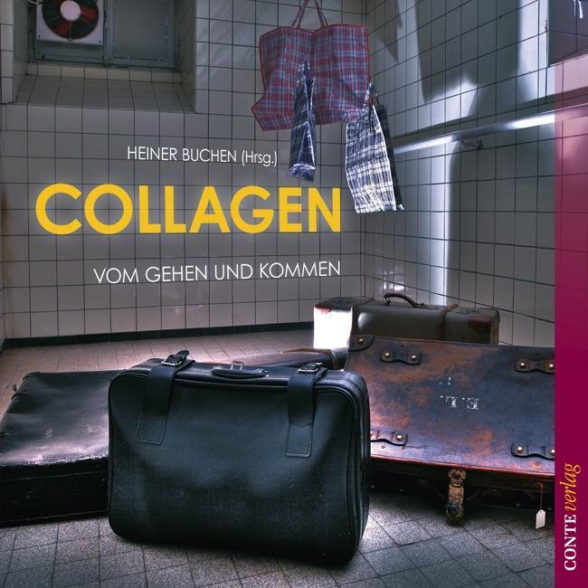 Cover: 9783941657427 | Collagen | Vom Gehen und Kommen | Taschenbuch | 171 S. | Deutsch