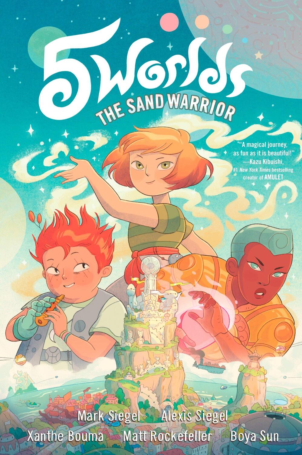 Cover: 9781101935866 | 5 Worlds Book 1: The Sand Warrior | (A Graphic Novel) | Siegel (u. a.)