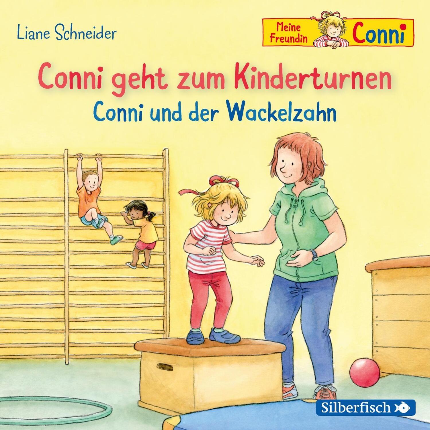 Cover: 9783745601084 | Conni geht zum Kinderturnen / Conni und der Wackelzahn | Schneider