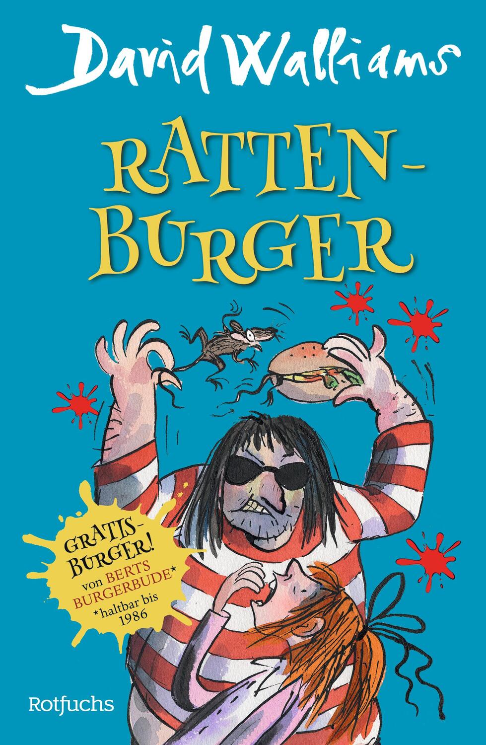 Cover: 9783499217425 | Ratten-Burger | David Walliams | Buch | Deutsch | 2016