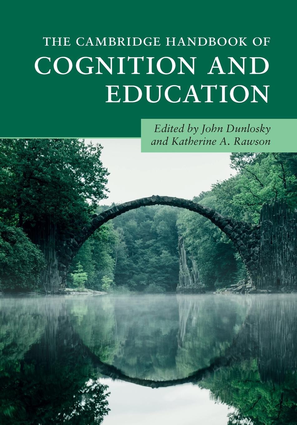 Cover: 9781108401302 | The Cambridge Handbook of Cognition and Education | Rawson | Buch