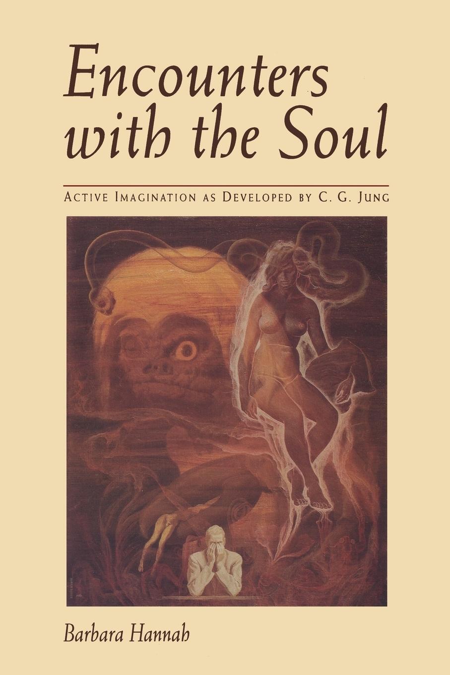 Cover: 9781888602142 | Encounters with the Soul | Barbara Hannah | Taschenbuch | Paperback