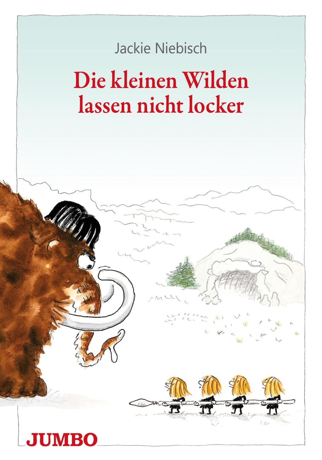 Cover: 9783833734540 | Die kleinen Wilden lassen nicht locker | Jackie Niebisch | Taschenbuch