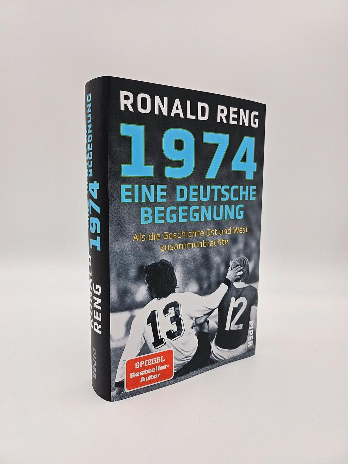 Bild: 9783492072199 | 1974 - Eine deutsche Begegnung | Ronald Reng | Buch | 432 S. | Deutsch