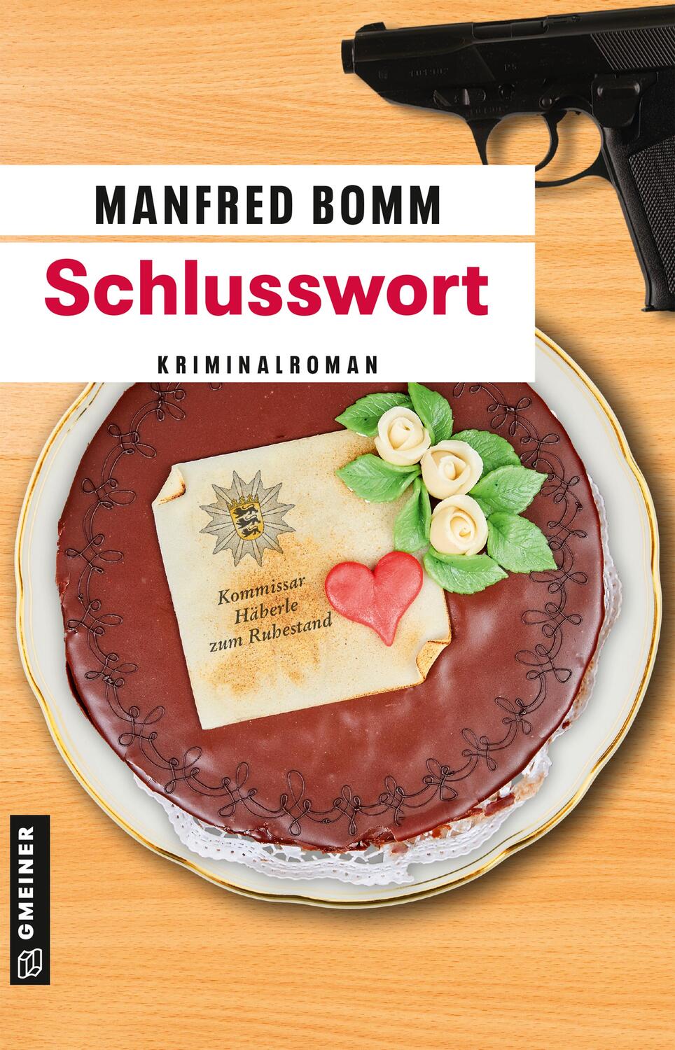 Cover: 9783839225905 | Schlusswort | Häberle tritt ab | Manfred Bomm | Taschenbuch | Deutsch