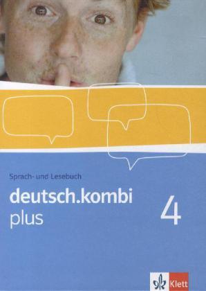 Cover: 9783123132742 | deutsch.kombi plus 4. Ausgabe Nordrhein-Westfalen | Buch | 248 S.