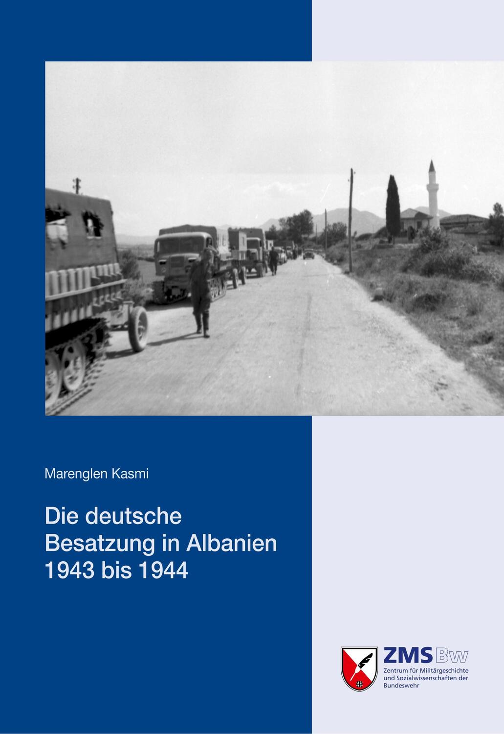 Cover: 9783941571242 | Die deutsche Besatzung in Albanien 1943 bis 1944 | Marenglen Kasmi