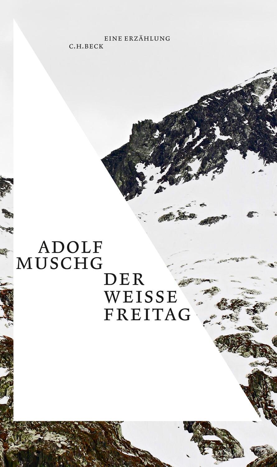 Cover: 9783406706219 | Der weiße Freitag | Erzählung vom Entgegenkommen | Adolf Muschg | Buch