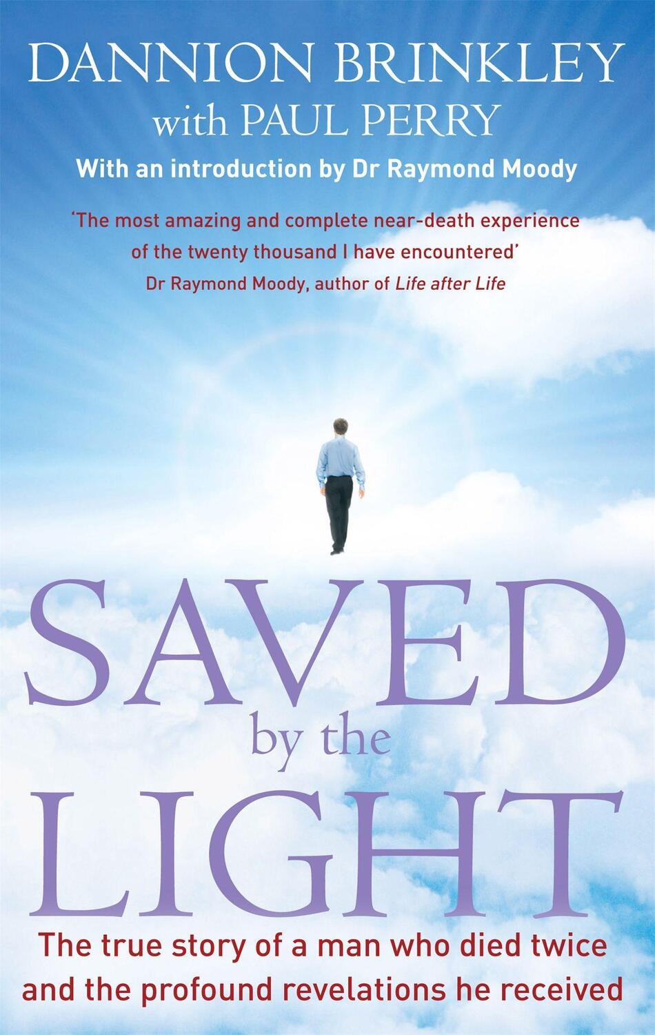 Cover: 9780749940843 | Saved By The Light | Dannion Brinkley (u. a.) | Taschenbuch | Englisch