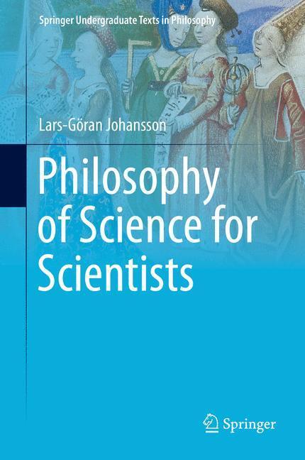 Cover: 9783319265490 | Philosophy of Science for Scientists | Lars-Göran Johansson | Buch