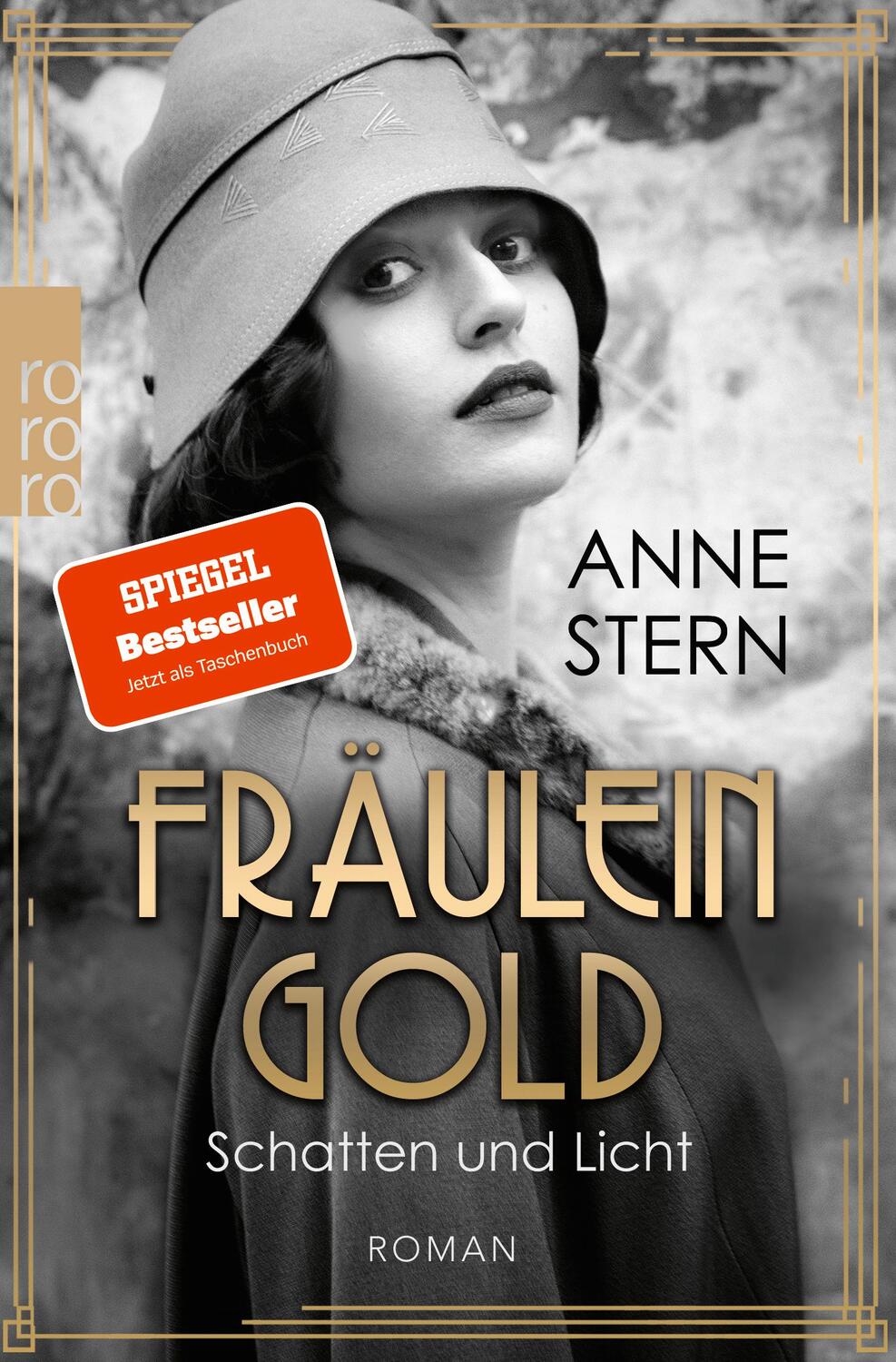 Cover: 9783499004285 | Fräulein Gold: Schatten und Licht | Anne Stern | Taschenbuch | 384 S.