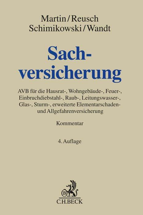 Cover: 9783406477263 | Sachversicherung | Peter Reusch (u. a.) | Buch | Grauer Kommentar