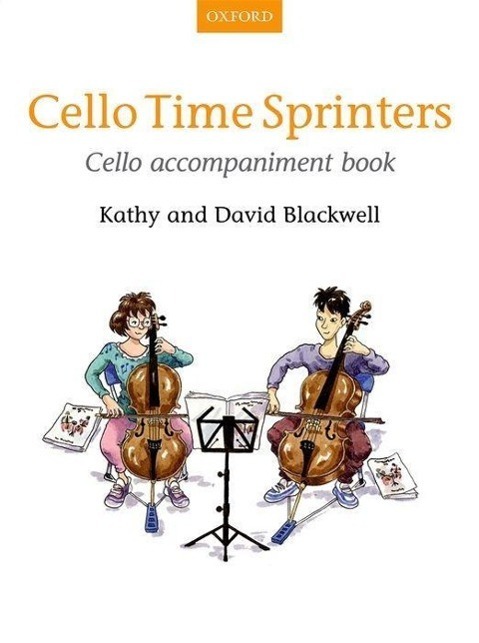 Cover: 9780193401167 | Cello Time Sprinters | Cello accompaniment book | Cello Time
