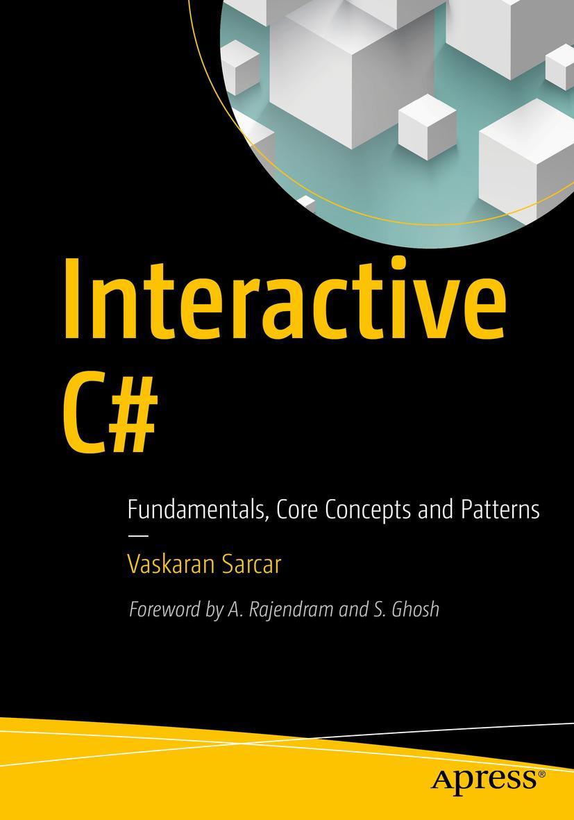 Cover: 9781484233382 | Interactive C | Fundamentals, Core Concepts and Patterns | Sarcar