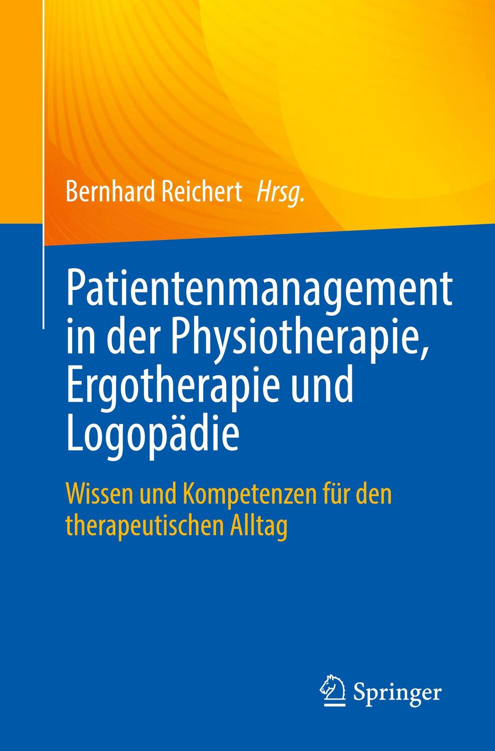 Cover: 9783662669839 | Patientenmanagement in der Physiotherapie, Ergotherapie und Logopädie