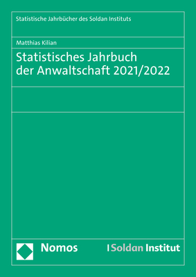 Cover: 9783848774746 | Statistisches Jahrbuch der Anwaltschaft 2021/2022 | Matthias Kilian
