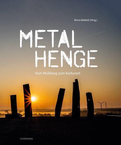 Cover: 9783796111624 | Metalhenge | Vom Müllberg zum Kulturort | Mona Bektesi | Buch | 2022