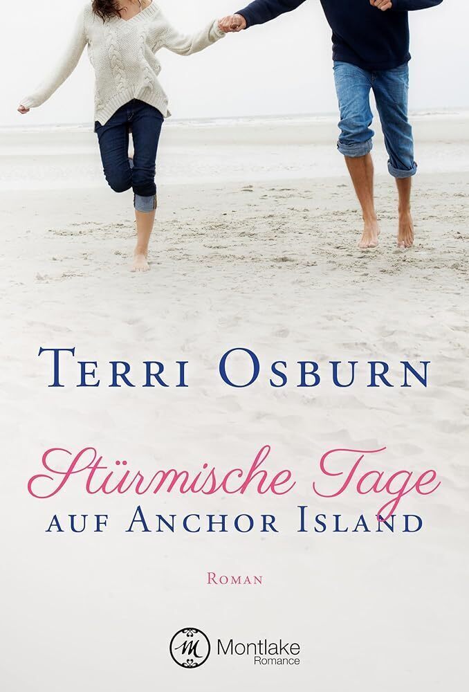 Cover: 9781477849330 | Stürmische Tage auf Anchor Island | Terri Osburn | Taschenbuch