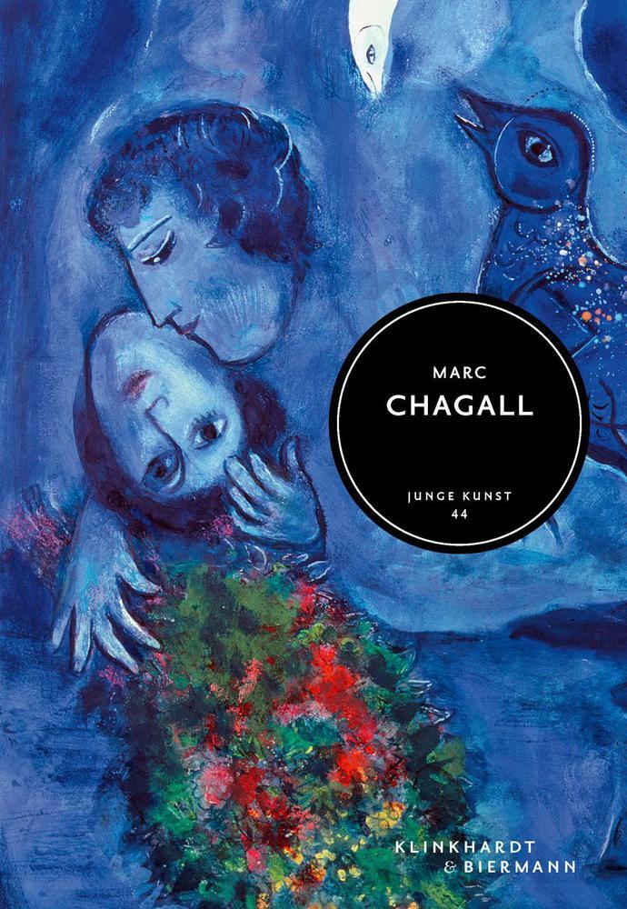 Cover: 9783943616910 | Marc Chagall | Junge Kunst Band 44 | Ilka Voermann | Buch | 80 S.