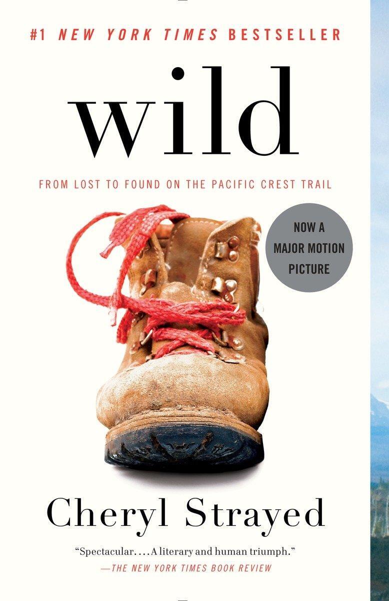 Cover: 9780307476074 | Wild | From Lost to Found on the Pacific Crest Trail | Cheryl Strayed