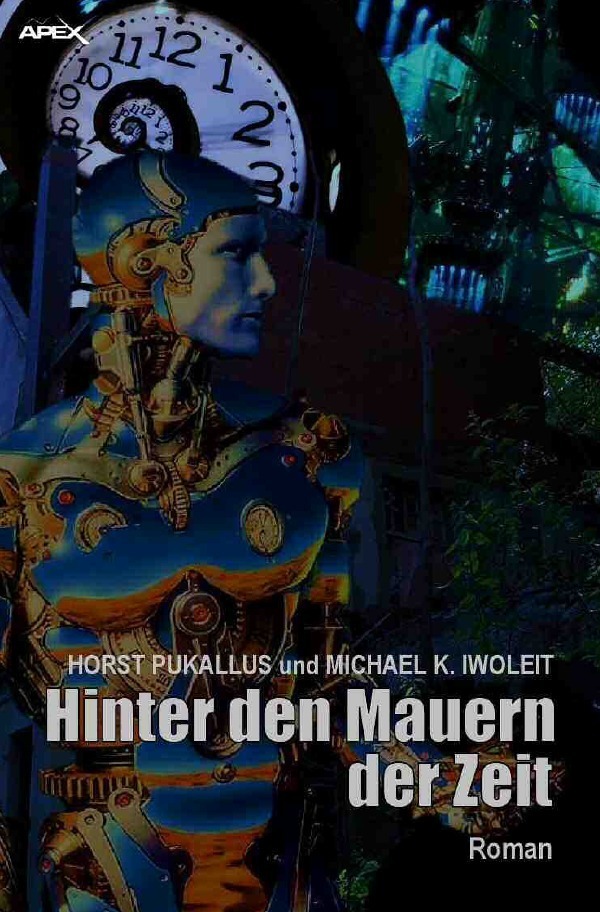 Cover: 9783748516538 | HINTER DEN MAUERN DER ZEIT | Ein Science-Fiction-Roman | Taschenbuch