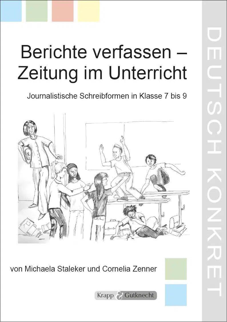 Cover: 9783932609824 | Berichte verfassen | Lehrerheft | Michaela Staleker | Broschüre | 2007