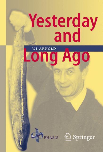 Cover: 9783642066863 | Yesterday and Long Ago | Vladimir I. Arnold | Taschenbuch | Paperback