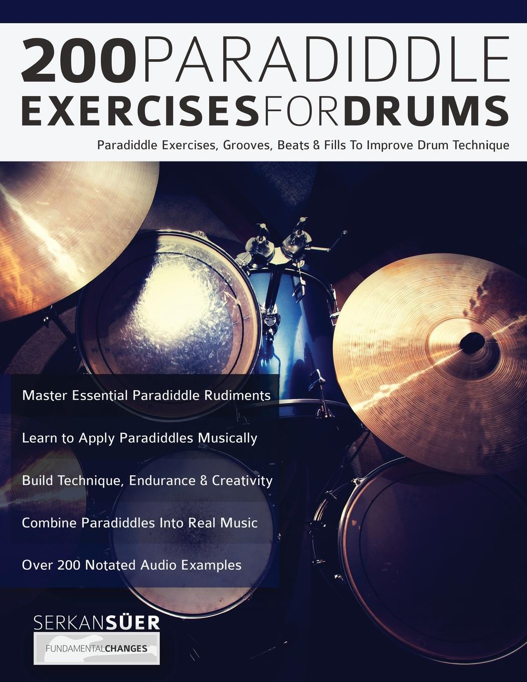 Cover: 9781789330076 | 200 Paradiddle Exercises for Drums | Serkan Süer | Taschenbuch | 2018