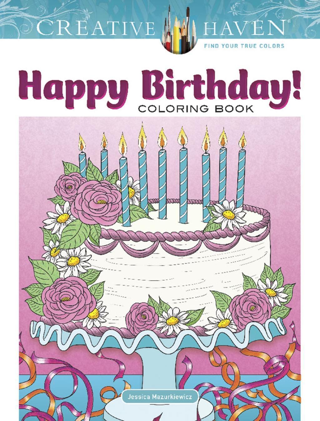 Cover: 9780486828442 | Creative Haven Happy Birthday! Coloring Book | Jessica Mazurkiewicz