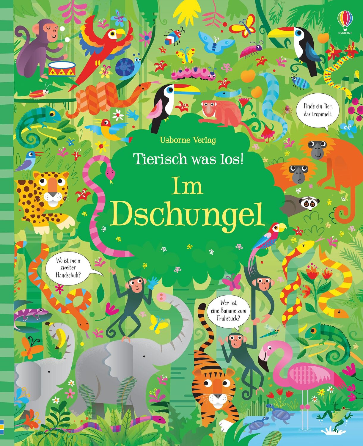 Cover: 9781789411393 | Tierisch was los! Im Dschungel | Kirsteen Robson | Buch | 32 S. | 2019