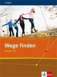 Cover: 9783120065807 | Wege finden 2. Schülerbuch 7./8. Schuljahr. Ausgabe für die...
