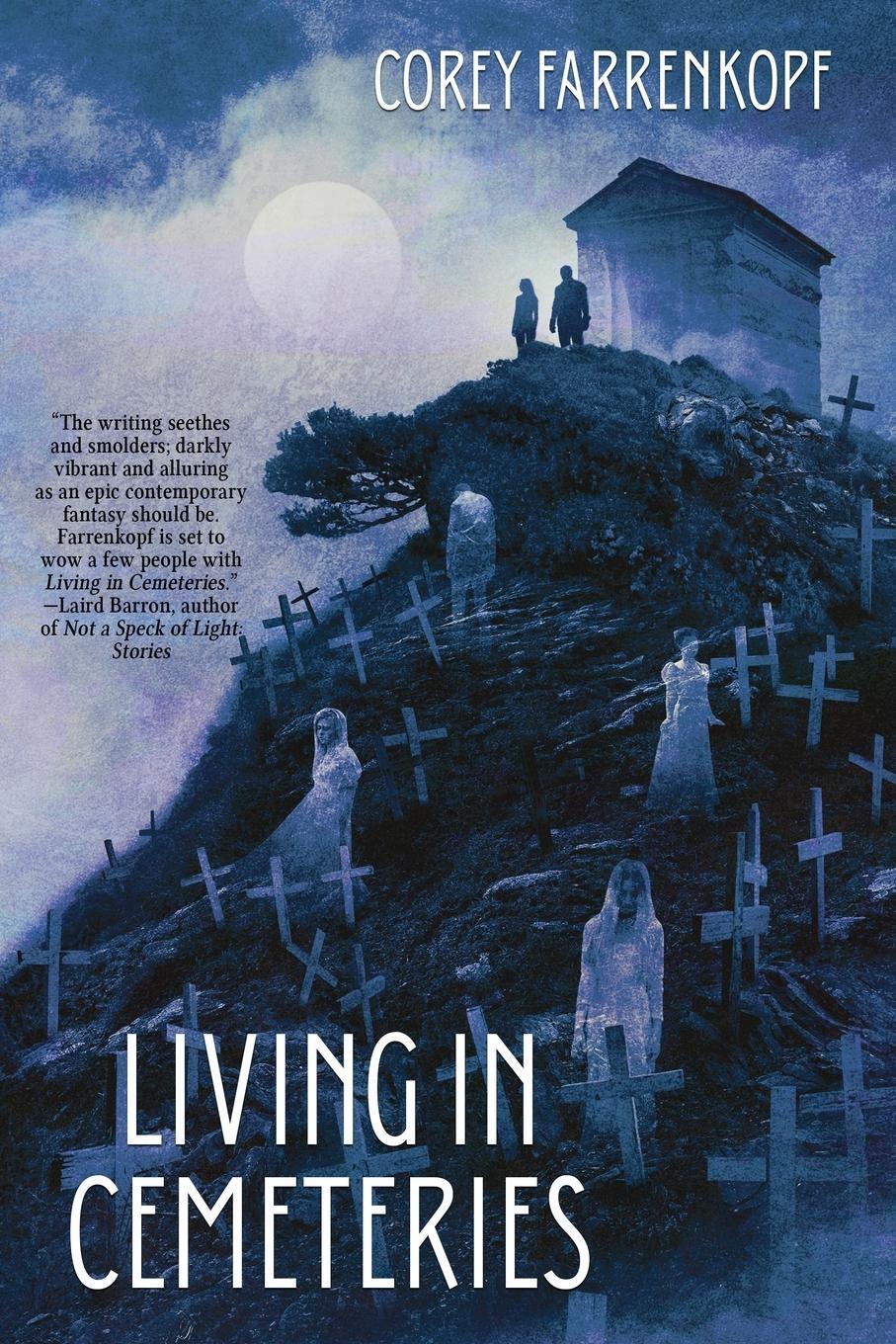 Cover: 9781685101190 | Living in Cemeteries | Corey Farrenkopf | Taschenbuch | Paperback