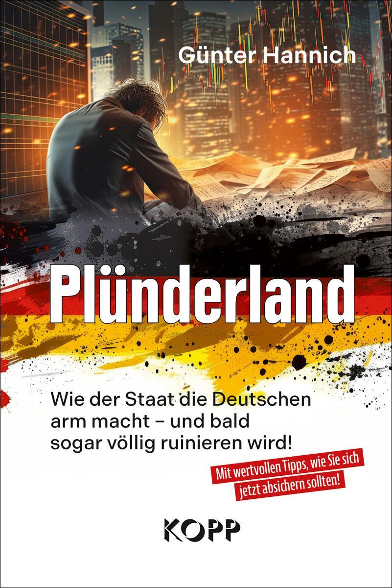 Cover: 9783989920194 | Plünderland | Günter Hannich | Buch | 207 S. | Deutsch | 2024