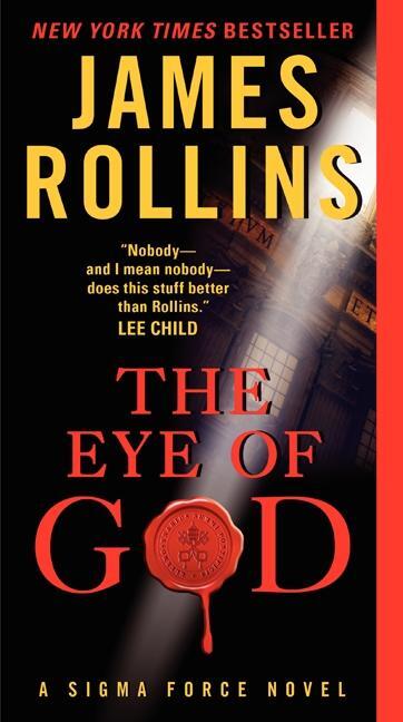 Cover: 9780061785672 | Eye of God | A Sigma Force Novel | James Rollins | Taschenbuch | 2014