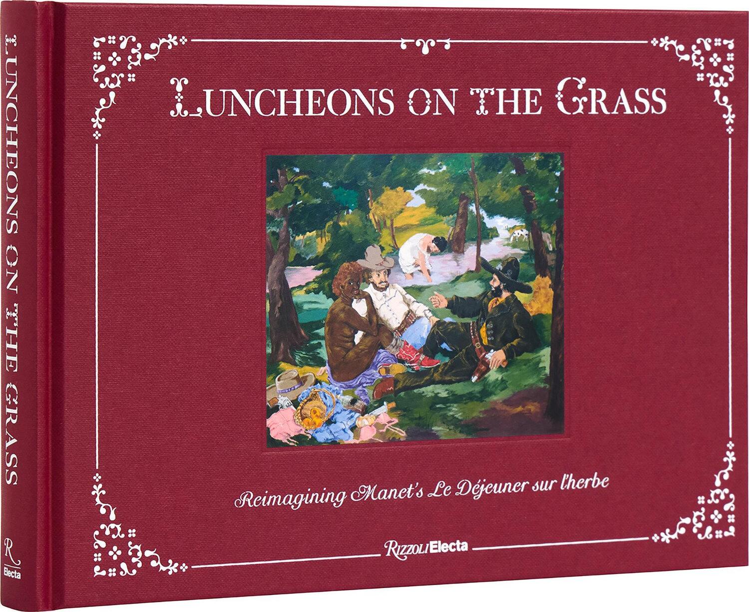 Cover: 9780847899876 | Luncheons on the Grass | Reimagining Manet's Le Déjeuner Sur l'Herbe