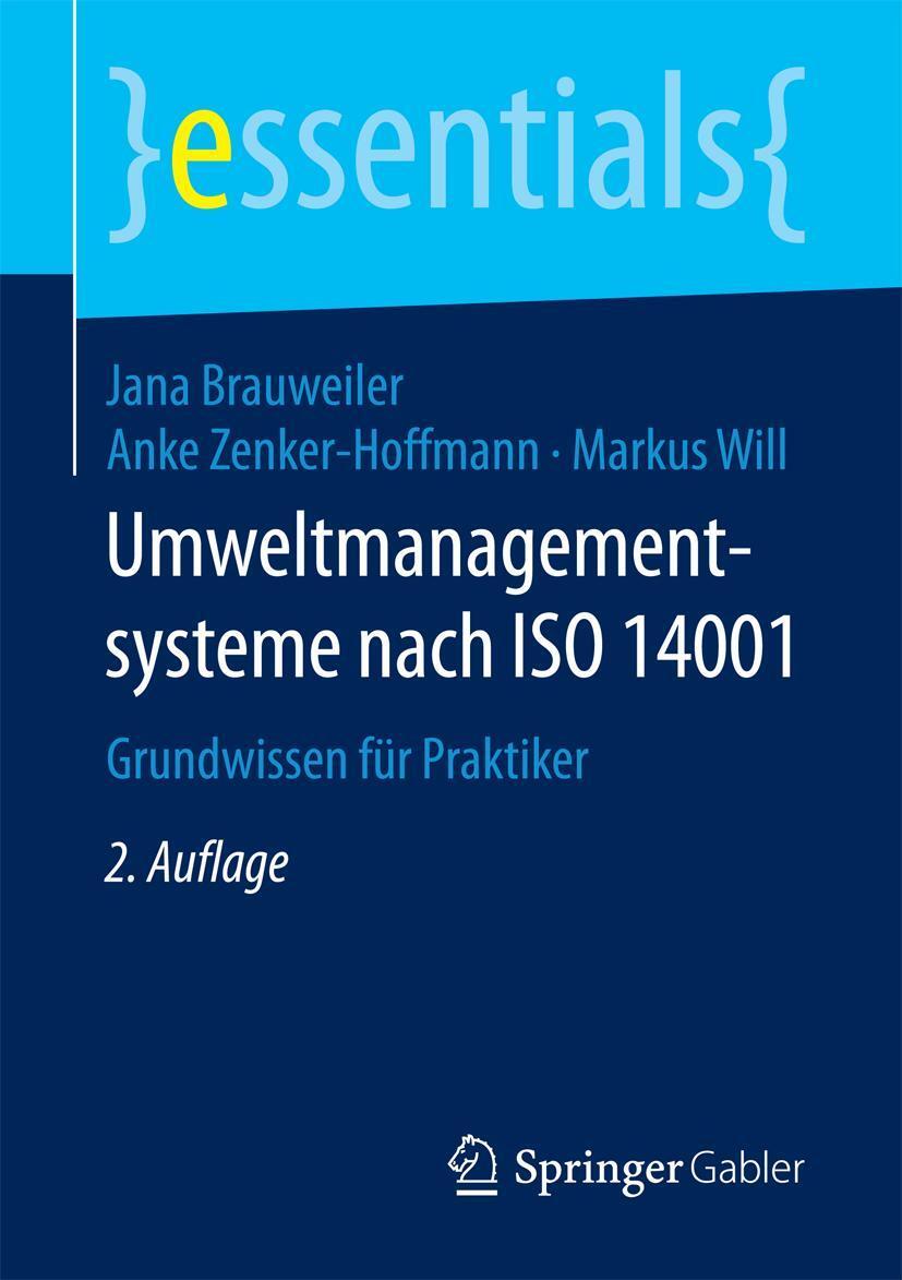 Cover: 9783658202743 | Umweltmanagementsysteme nach ISO 14001 | Grundwissen für Praktiker