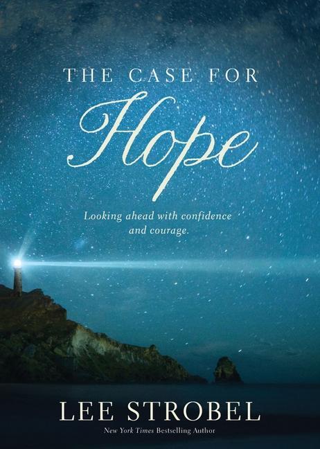 Cover: 9780310460855 | The Case for Hope | Looking Ahead with Confidence and Courage | Buch