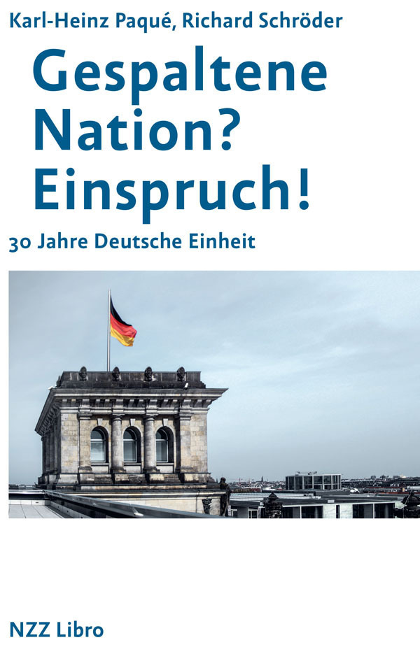Cover: 9783907291009 | Gespaltene Nation? Einspruch! | 30 Jahre Deutsche Einheit | Buch