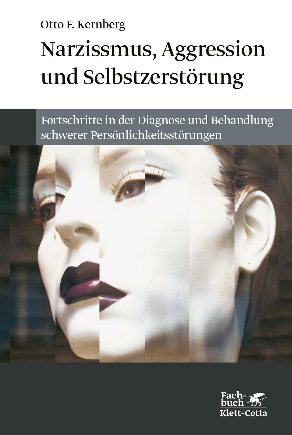 Cover: 9783608986501 | Narzissmuss, Aggression und Selbstzerstörung | Otto F. Kernberg | Buch